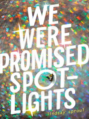 cover image of We Were Promised Spotlights